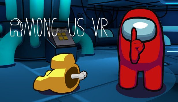 Among Us VR Steam Pre-Installed SteamUnderground