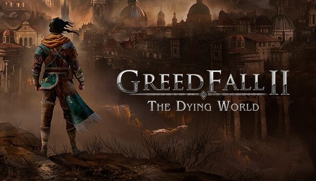 GreedFall II The Dying World Pre-Installed SteamUnderground