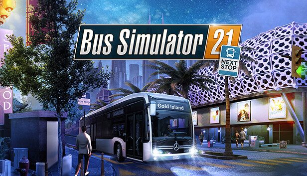 Bus Simulator 21 Next Stop Pre-Installed SteamUnderground