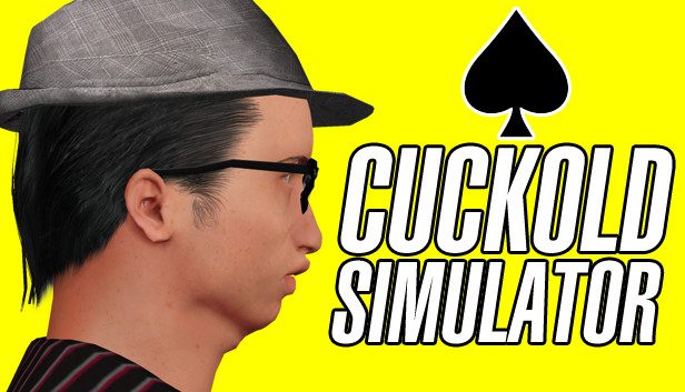 CUCKOLD SIMULATOR Life as a Beta Male Cuck Pre-Installed SteamUnderground