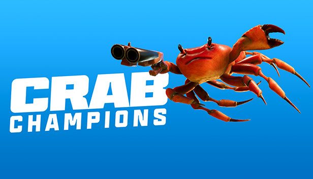 Crab Champions Pre-Installed SteamUnderground