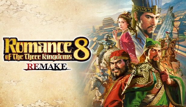 ROMANCE OF THE THREE KINGDOMS 8 REMAKE Pre-Installed SteamUnderground