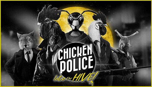 Chicken Police Into the HIVE! Pre-Installed SteamUnderground
