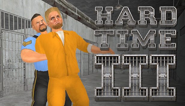 Hard Time III Pre-Installed SteamUnderground