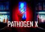 PATHOGEN X Pre-Installed SteamUnderground