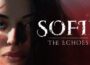 Sofie The Echoes Pre-Installed SteamUnderground