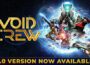 Void Crew Pre-Installed SteamUnderground