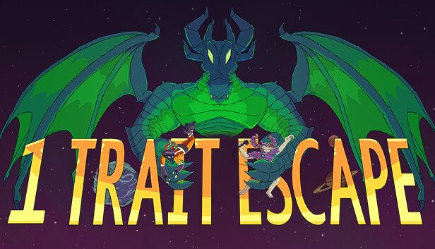 1 Trait Escape Pre-Installed SteamUnderground