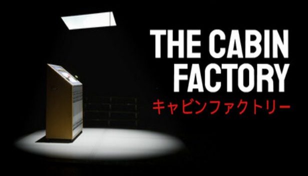The Cabin Factory Pre-Installed SteamUnderground