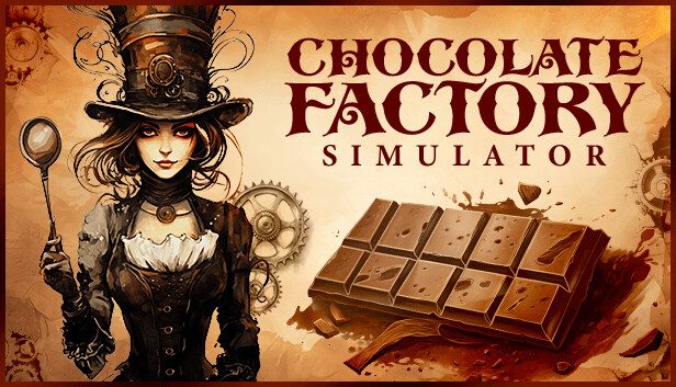 Chocolate Factory Simulator Pre-Installed SteamUnderground