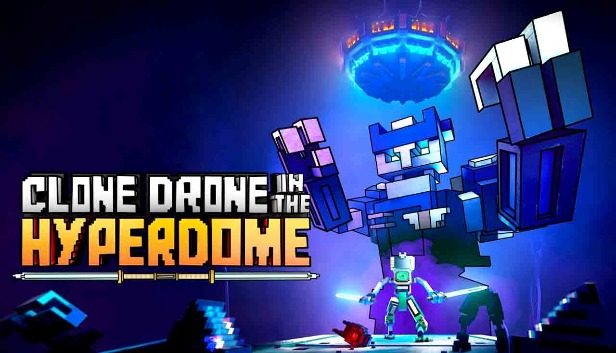 Clone Drone in the Hyperdome Pre-Installed SteamUnderground 3