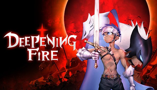 Deepening Fire Pre-Installed SteamUnderground
