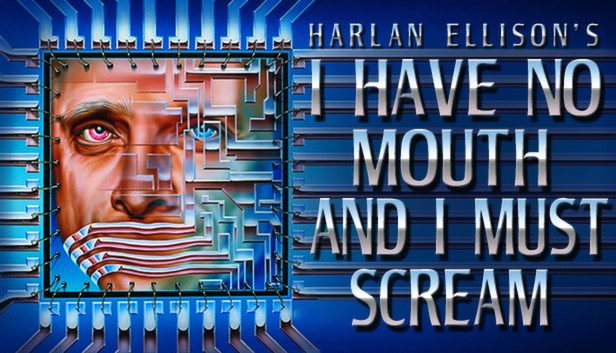 I Have No Mouth, and I Must Scream Pre-Installed SteamUnderground
