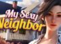 My Sexy Neighbor Pre-Installed SteamUnderground