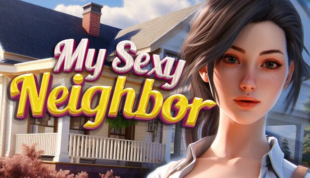 My Sexy Neighbor Pre-Installed SteamUnderground