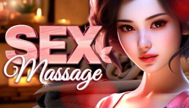 SEX Massage Pre-Installed SteamUnderground