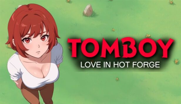 Tomboy Love in Hot Forge Pre-Installed SteamUnderground