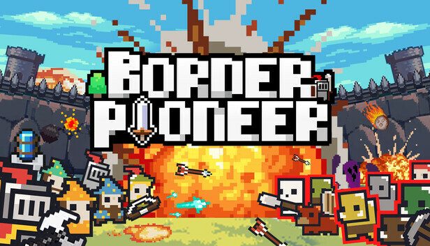 Border Pioneer Pre-Installed SteamUnderground