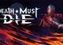 Death Must Die Pre-Installed SteamUnderground