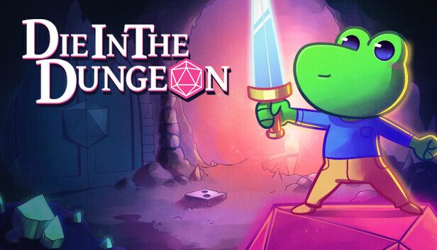 Die in the Dungeon Pre-Installed SteamUnderground