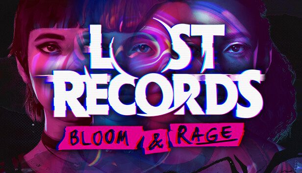 Lost Records Bloom & Rage Pre-Installed SteamUnderground
