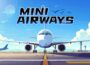 Mini Airways Pre-Installed SteamUnderground