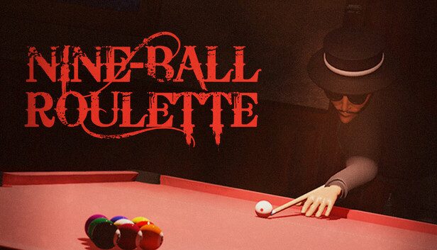 Nine-Ball Roulette Pre-Installed SteamUnderground