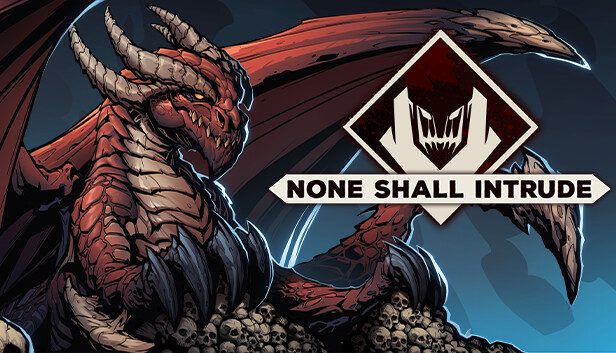 None Shall Intrude Pre-Installed SteamUnderground