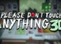 Please, Don’t Touch Anything 3D Pre-Installed SteamUnderground