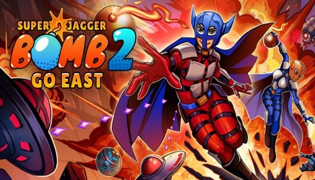 Super Jagger Bomb 2 Go East Switch NSP Pre-Installed SteamUnderground