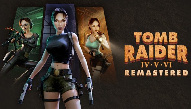 Tomb Raider IV-VI Remastered Pre-Installed SteamUnderground