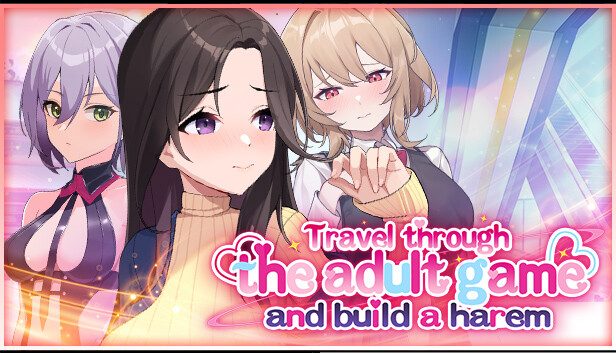 Travel through the adult game and build a harem Pre-Installed SteamUnderground