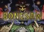Bonesaw Pre-Installed SteamUnderground