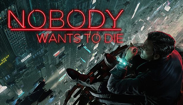 Nobody Wants to Die Pre-Installed SteamUnderground