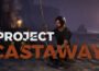 Project Castaway Pre-Installed SteamUnderground