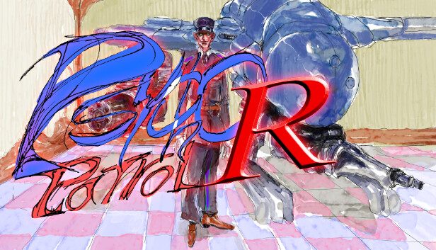 Psycho Patrol R Pre-Installed SteamUnderground