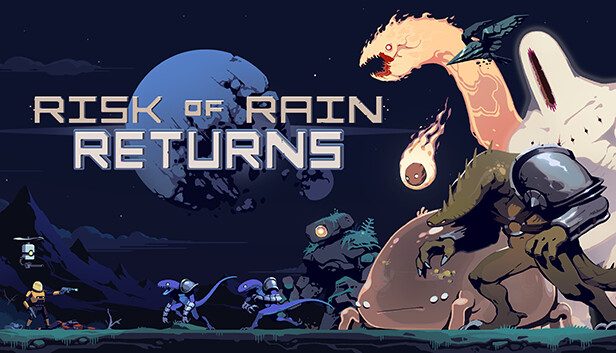 Risk of Rain Returns Pre-Installed SteamUnderground