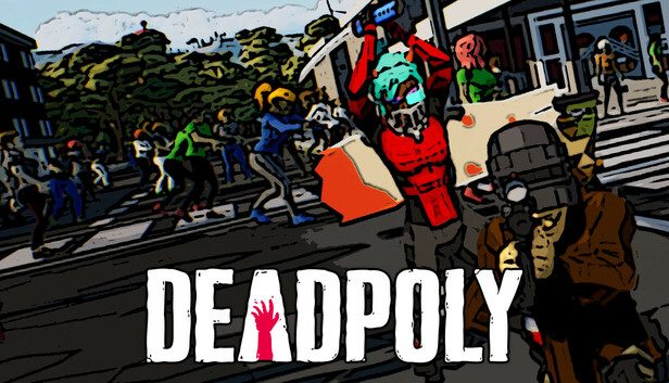 DeadPoly Pre-Installed SteamUnderground