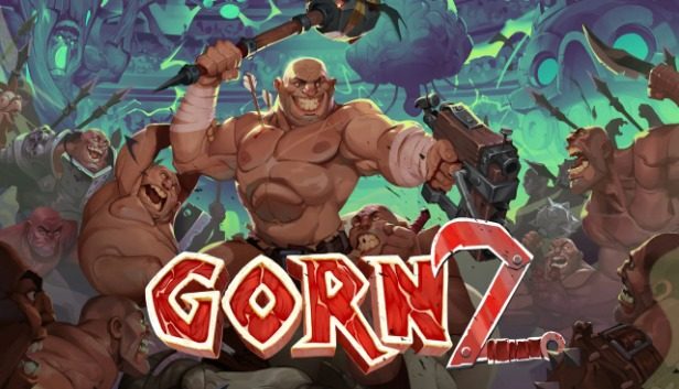 GORN 2 Pre-Installed SteamUnderground
