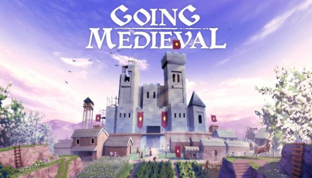 Going Medieval Pre-Installed SteamUnderground