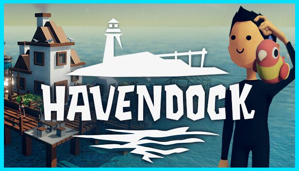 Havendock Pre-Installed SteamUnderground