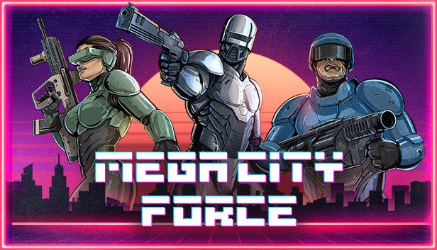 Mega City Force Pre-Installed SteamUnderground