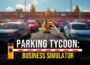 Parking Tycoon Business Simulator Pre-Installed SteamUnderground