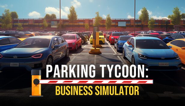 Parking Tycoon Business Simulator Pre-Installed SteamUnderground