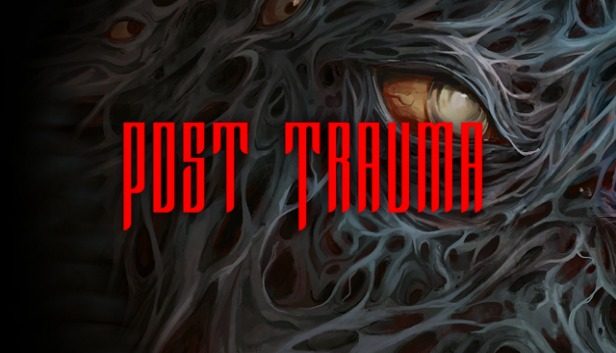 Post Trauma Pre-Installed SteamUnderground
