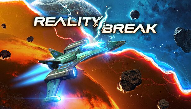 Reality Break Pre-Installed SteamUnderground