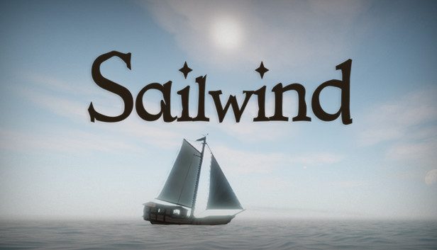 Sailwind Pre-Installed SteamUnderground