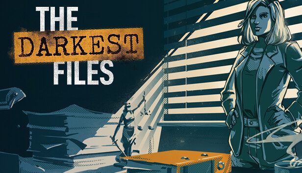 The Darkest Files Pre-Installed SteamUnderground