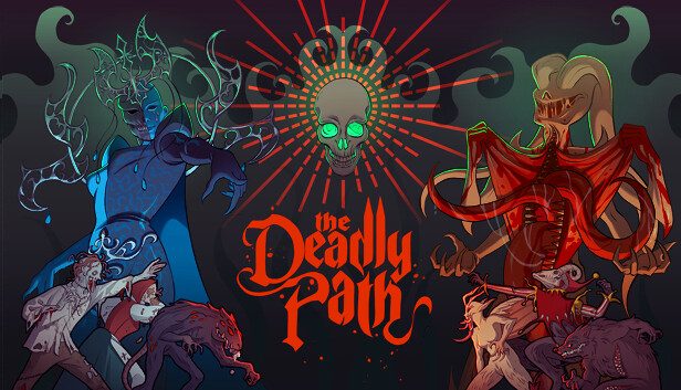 The Deadly Path Pre-Installed SteamUnderground