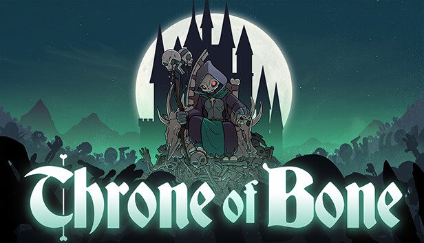 Throne of Bone Pre-Installed SteamUnderground
